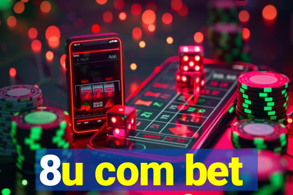 8u com bet